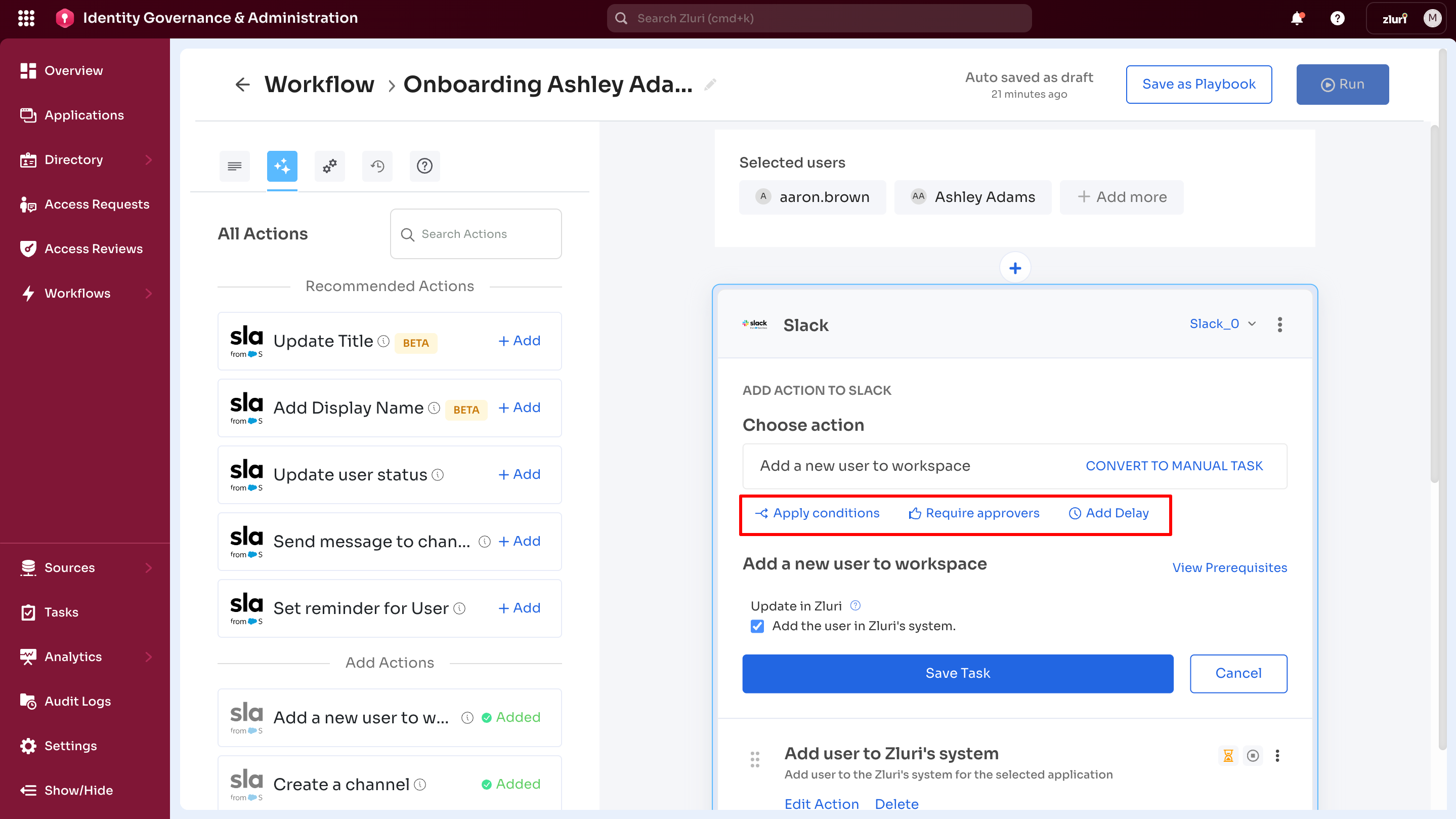 apply condition, require approver, add delay.png