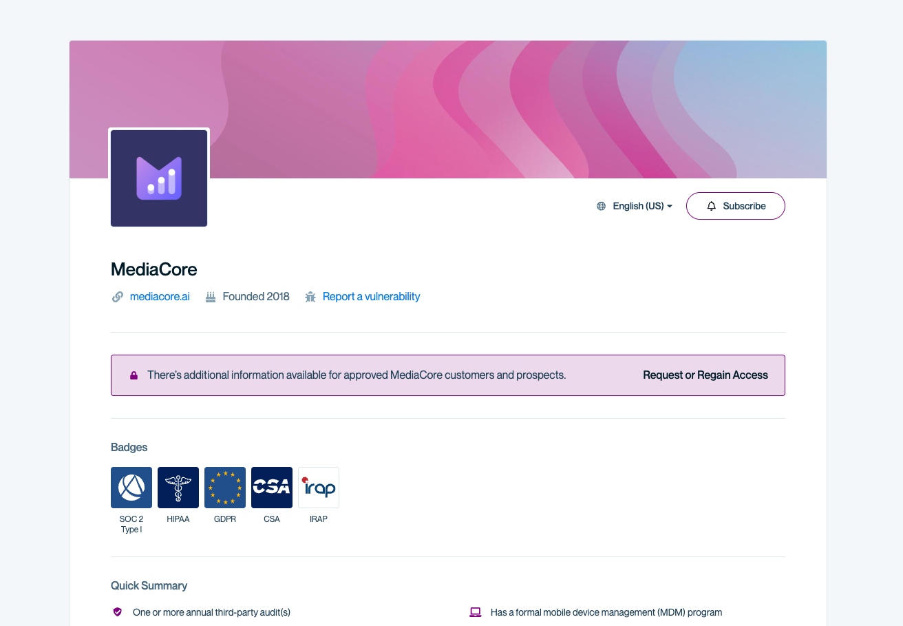 Conveyor Trust Center page for MediaCore. The header shows the MediaCore logo and company details. Below, a pink banner states “There’s additional information available for approved MediaCore customers and prospects,” with a “Request or Regain Access” button on the right. Compliance badges and a Quick Summary section are visible below the banner.