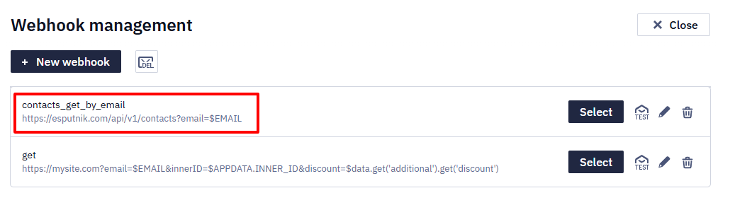 Webhook management dialog listing the newly created contacts_get_by_email webhook highlighted with a Select button, confirming it is now available for selection