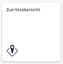 Neue App - Zutrittsübersicht