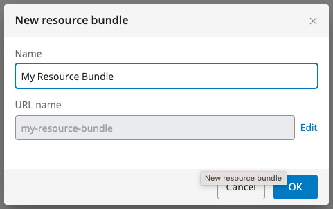 Figure 2. Specify a name for the resource bundle.