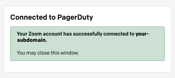 A screenshot indicating that Zoom is connected to PagerDuty