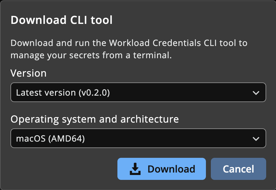 Download CLI tool dialog with Version and Operating system and architecture lists, and Download and Cancel buttons.