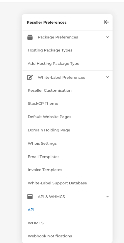 You can find the API option on the left hand size menu under Reseller preferences.