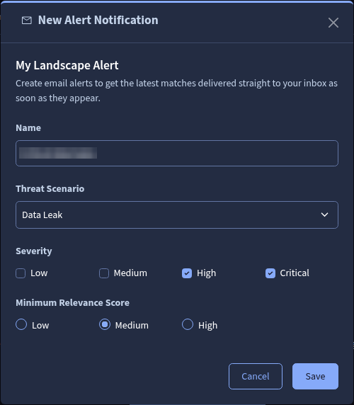 My Landscape Alert form with the Name, Threat Scenario, Severity and Minimum Relevance Score fields