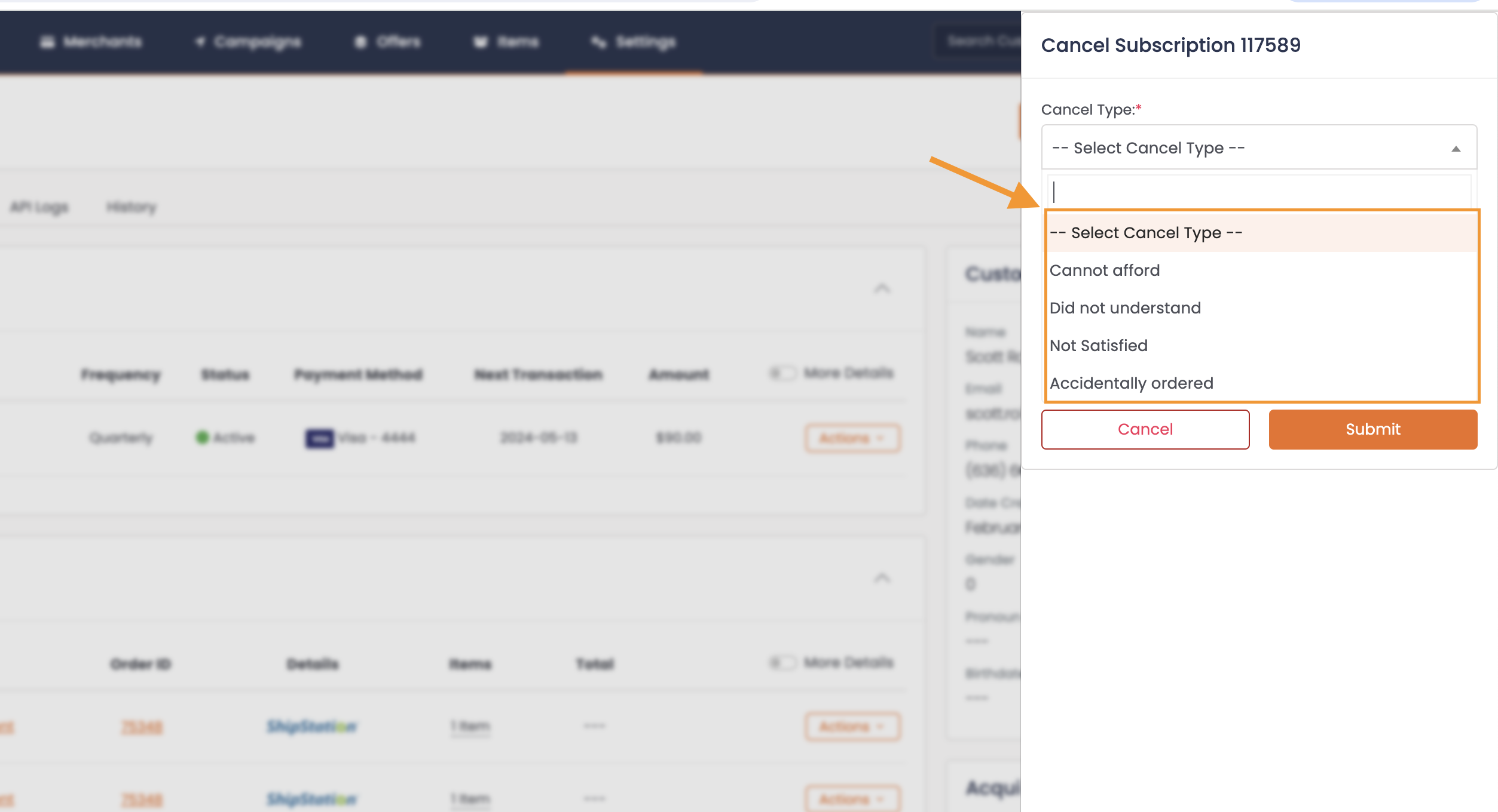 Cancellation Reasons may be configured under Settings