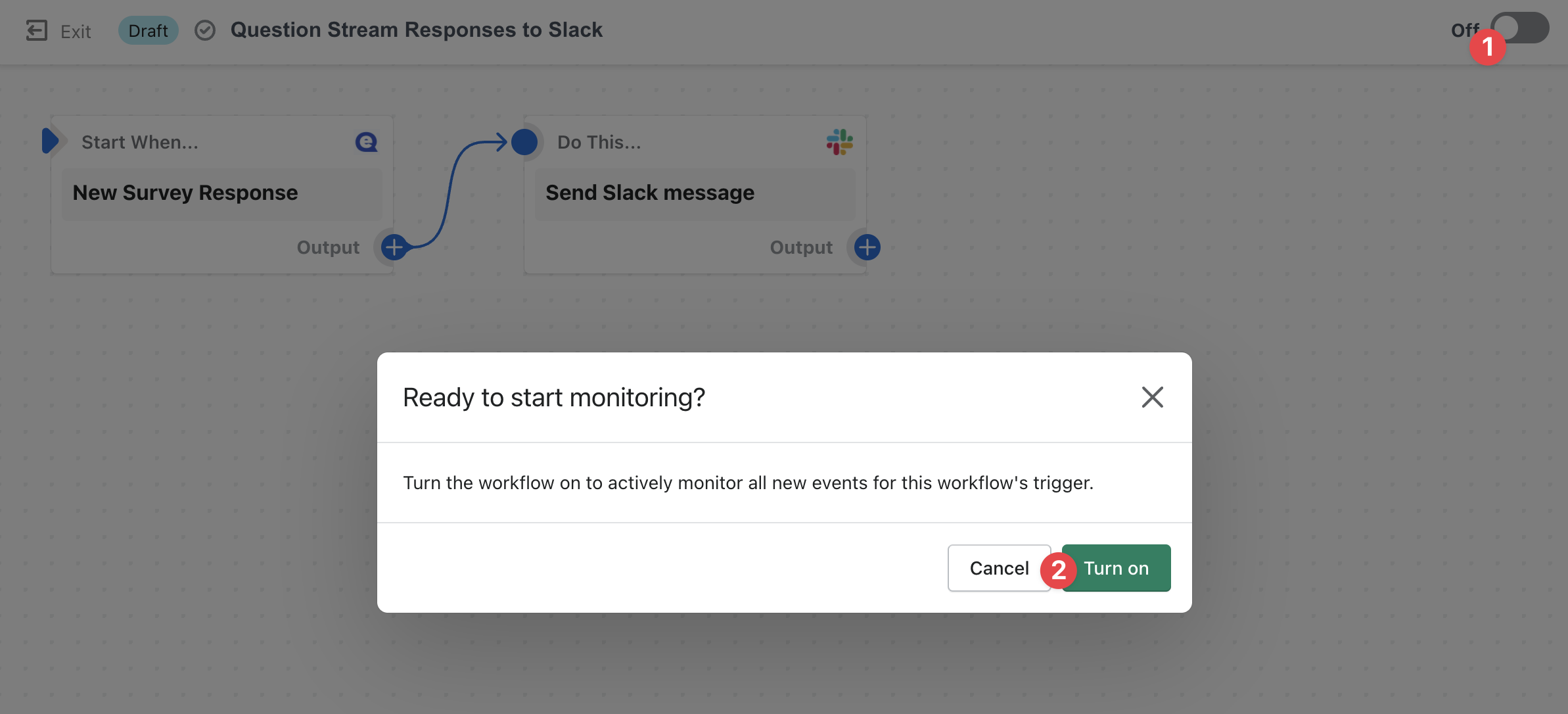 Turn on Question Stream to Slack Shopify Flow workflow.