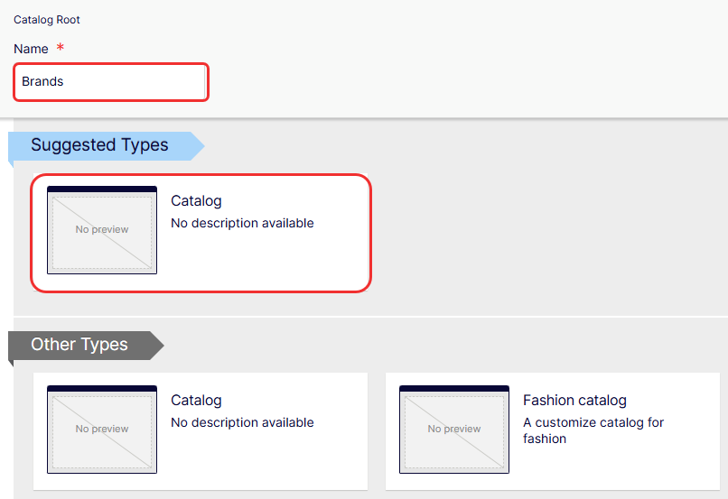 Screenshot of the catalog type selection prompt displayed when creating a catalog.