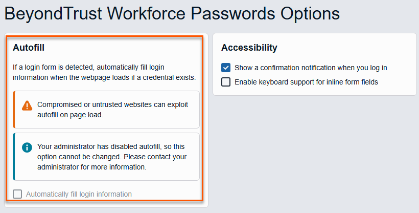 Settings page showing Autofill and Accessibility options; “Automatically fill login information” is enabled.