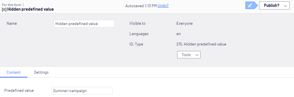 Screenshot of the Hidden predefined value element Content tab with a Predefined value field where editors enter an internal identifier for form submissions