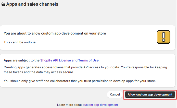 Click **Allow custom app development**