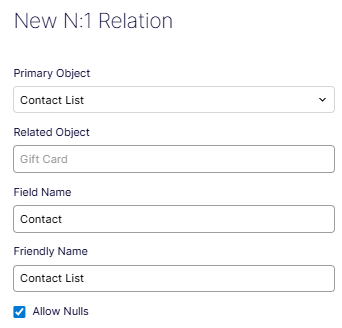 New N:1 Relation form showing Primary Object, Related Object, Field Name, Friendly Name, Allow Nulls, and Create N:1 Relation controls
