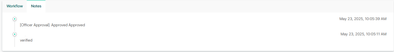 Notes Tab - Provides near real-time updates on the notes which have been added to the Offer
