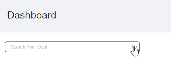 **Search your deal**