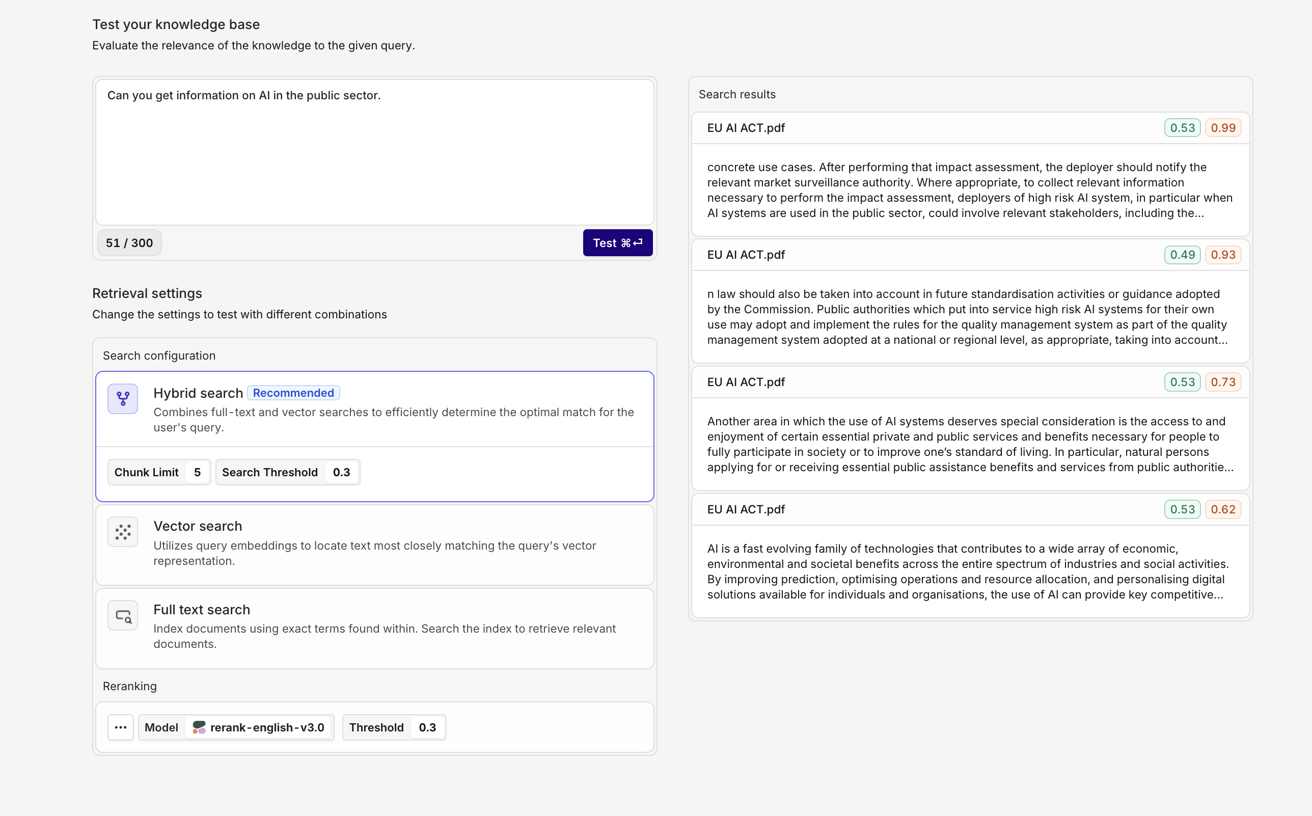 Here is the main screen for retrieval testing, you can configure any query and search through the loaded documents.