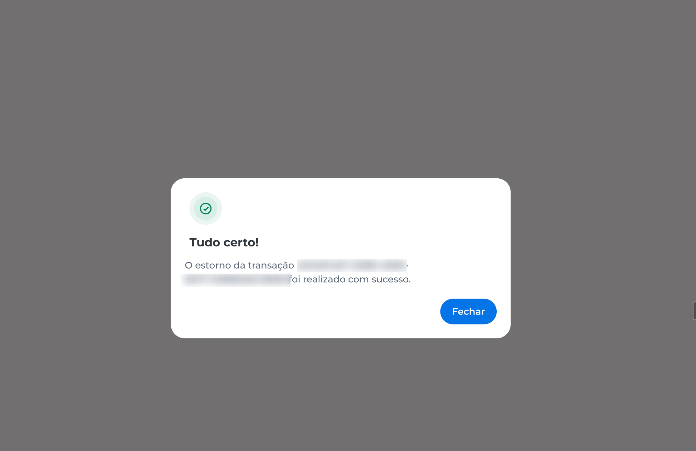Tela de confirmação exibida após autenticação em duas etapas; mensagem "Sucesso no Estorno total" visível, indicando conclusão do processo após inserção do token.