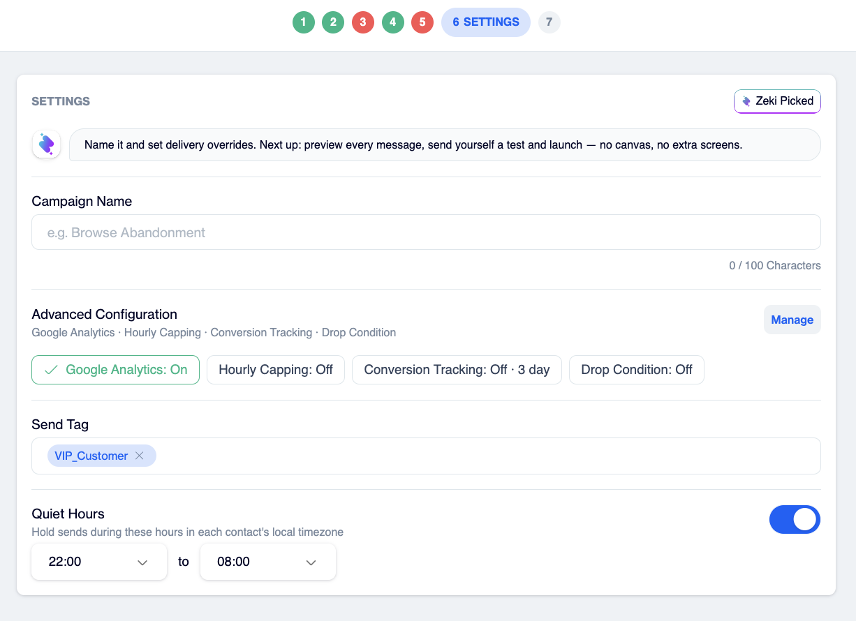Settings step with the Campaign Name field, Advanced Configuration status chips with a Manage button, the Send Tag field and the Quiet Hours toggle.