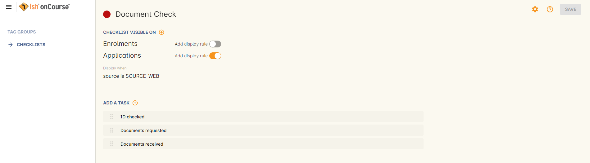 Figure 143. This display rule is active only for applications and will only show this checklist on applications that have come from online e.g. SOURCE_WEB. It will show on all enrolment records