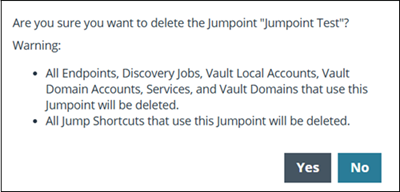 A confirmation dialog box to delete a Jumpoint.