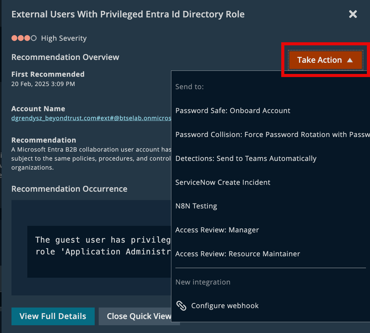 Set up integrations with notification apps, change management systems, or BeyondTrust products.