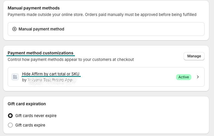 The Payment Method Customization section in the Shopify admin dashboard. Under the section title, it says, “Control how payment methods appear to your customers at checkout.” Below the text, we see the configured payment customization titled Hide Affirm by cart total or SKU, with a status of Active.