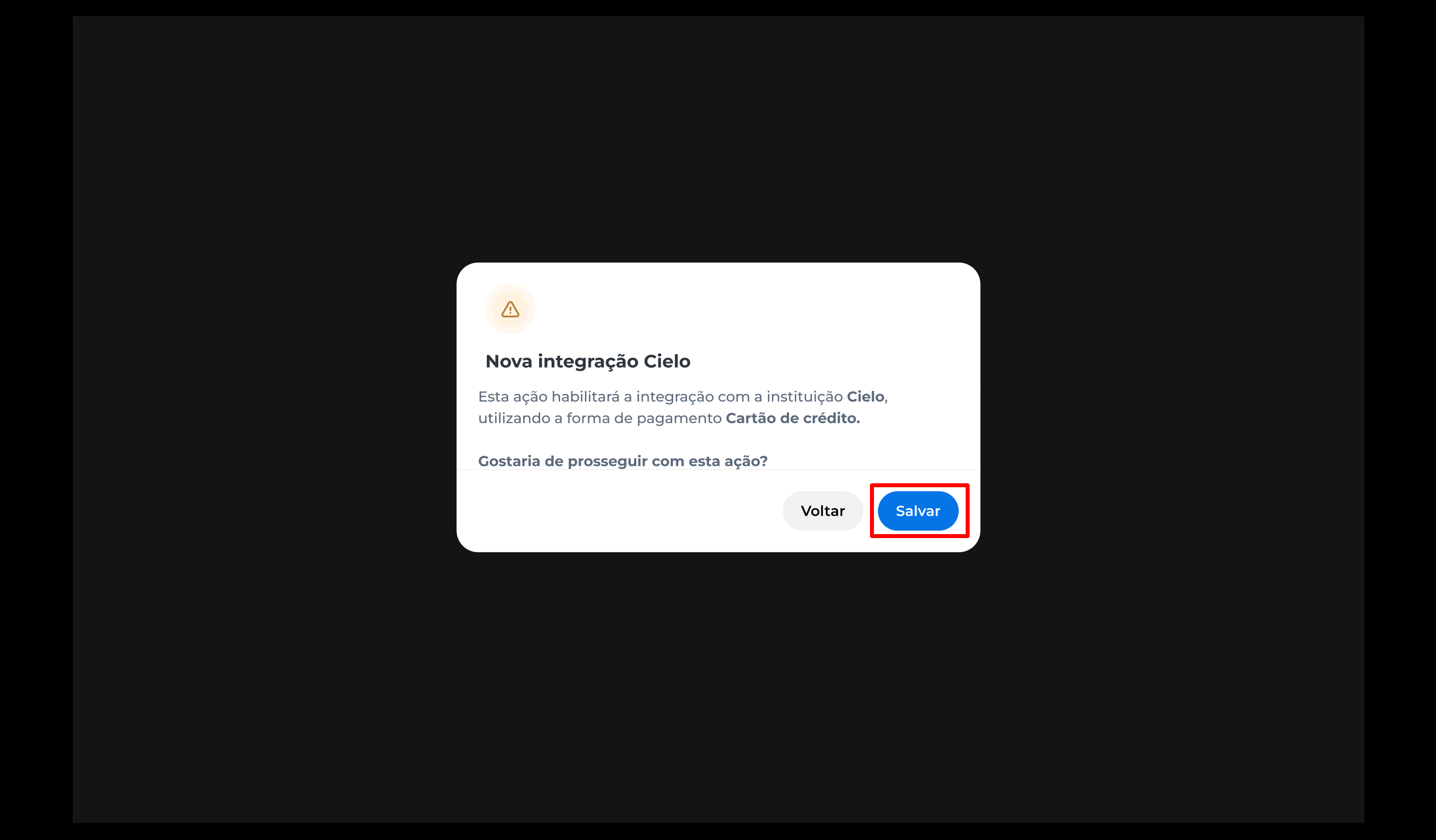 Janela exibindo o resumo da integração a ser habilitada, com opções para voltar ou salvar. O botão "Salvar" está visível para confirmar a configuração.