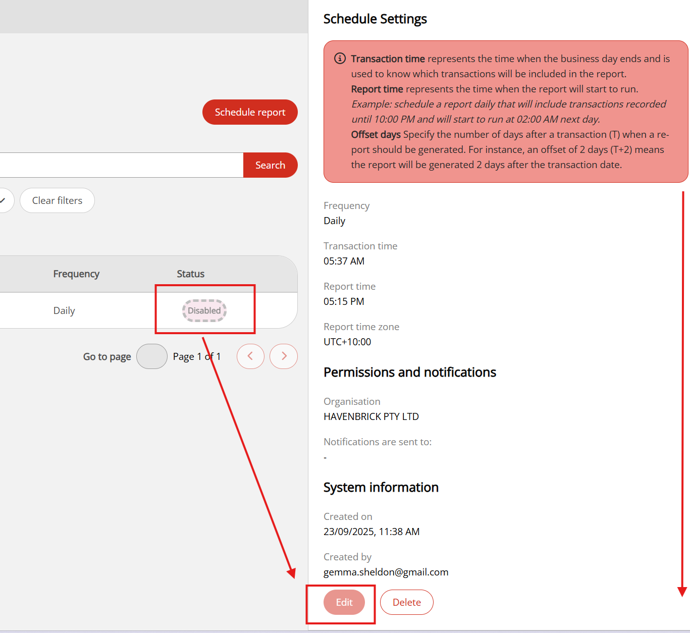 A disabled scheduled report in the dashboard with the Edit button disabled in the report details panel.