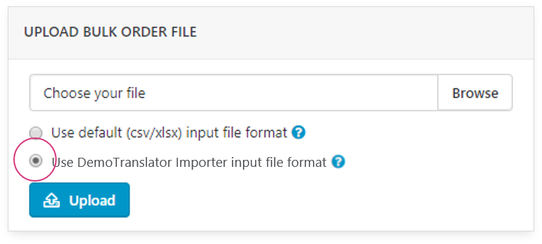 Select your translator and upload your file