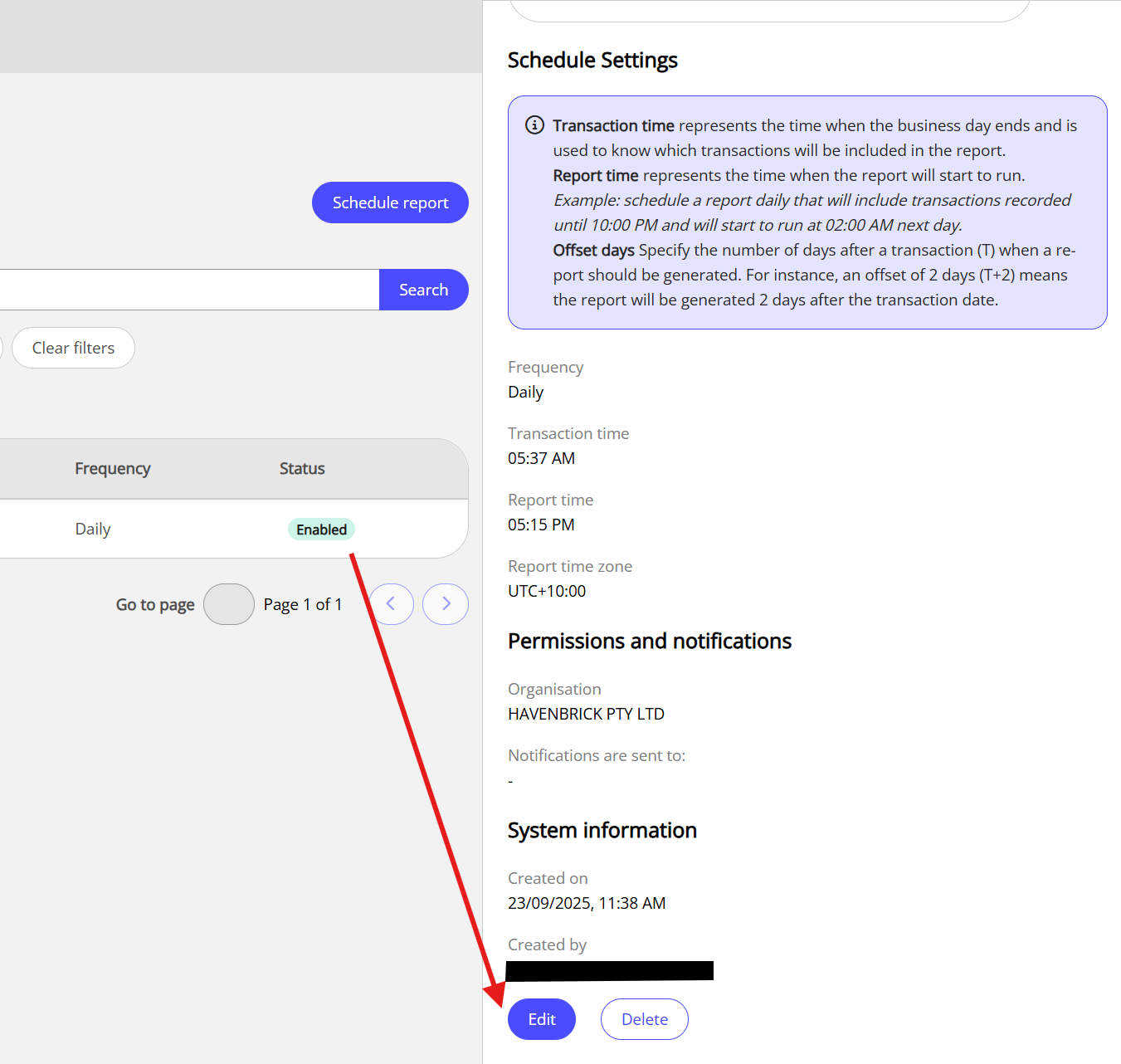 The scheduled report details showing the enabled report with the Edit button available at the bottom of the report details panel.