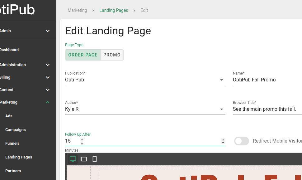 Choosing the amount of minutes it takes for the Landing Page to become 'Abandoned'. 