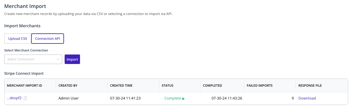 Records of active and historical imports will appear at the bottom of the Merchant Import page. Response Files are also maintained here for download for your review.