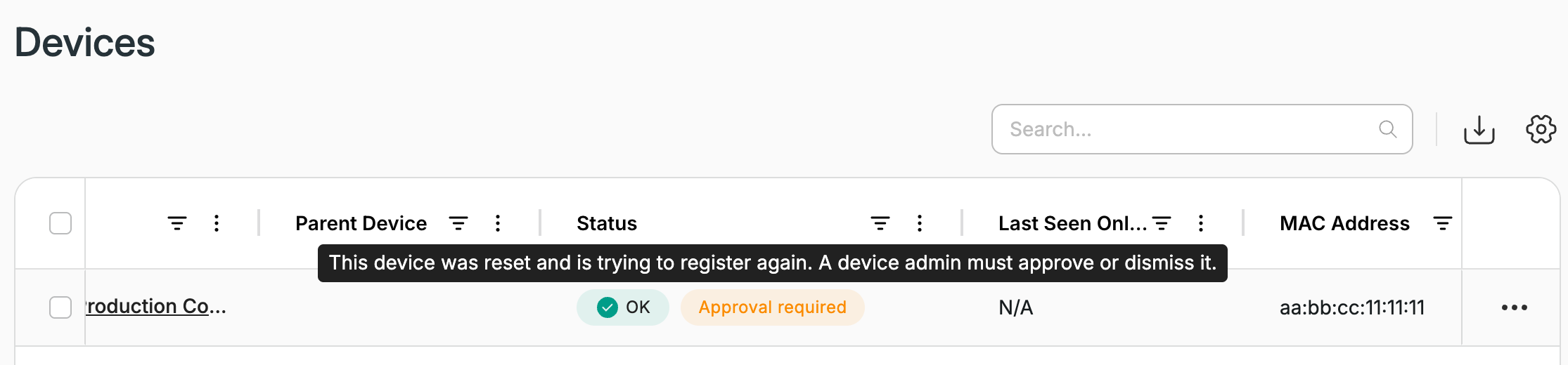 Devices list: Approval required badge with the hover text for users without admin access
