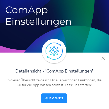 Start eines Übersichtsguides innerhalb der ComApp Einstellungen App