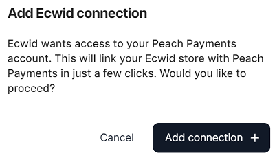 Add Ecwid connection.