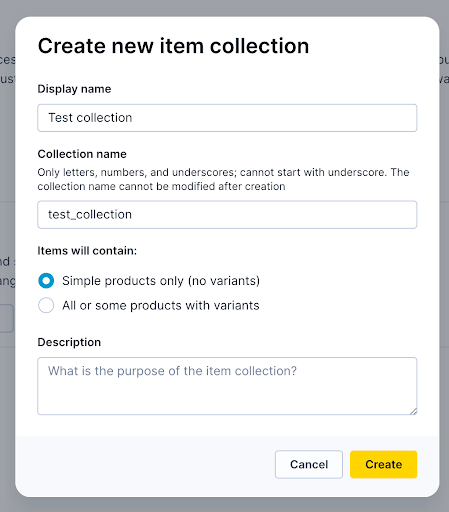 Create new item collection dialog with fields for display name, collection name, item type selection, and description, plus Create and Cancel buttons.