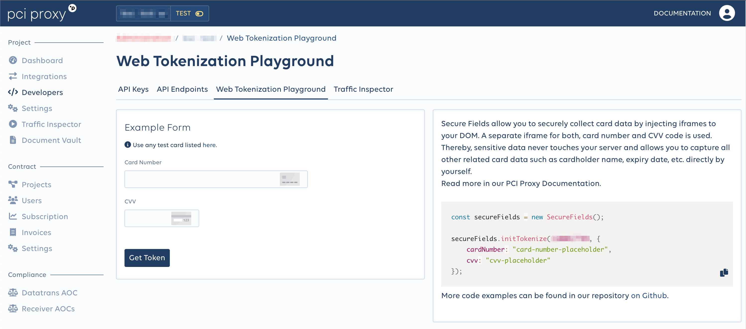 Quickly test tokenization in our dashboard.