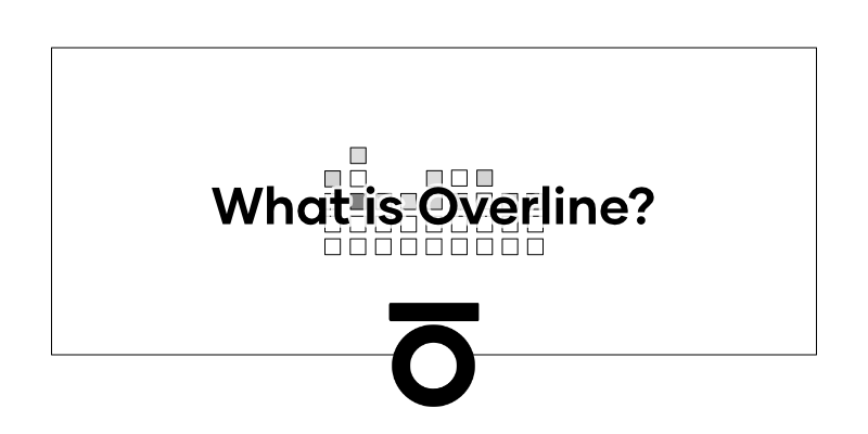 What is Overline?.png