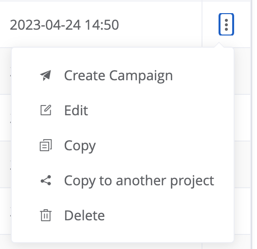 The Options menu shows the available actions to perform on each Campaign Template.