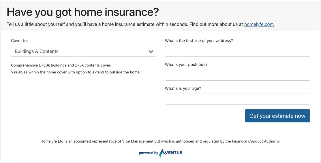 An example of the widget for Home Insurance with basic styling.