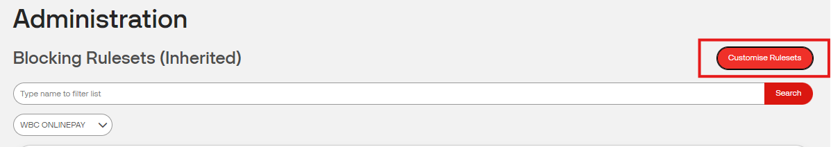 The Customise Rulesets button in the Blocking Rulesets screen