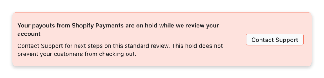 Example of the Contact Support Shopify warning.