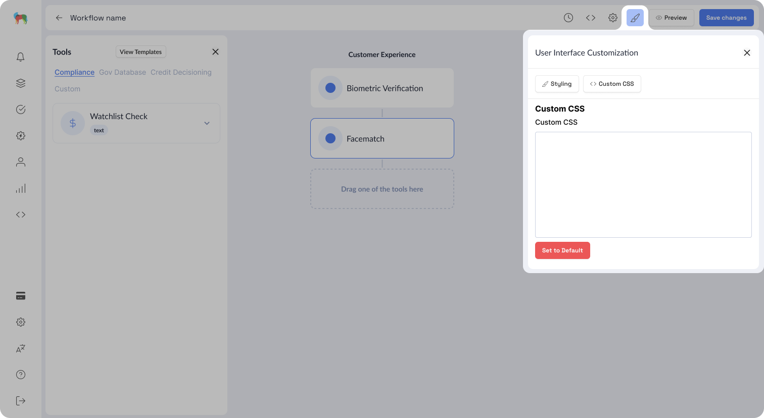 Select a flow and navigate to Custom CSS by clicking the "🖌️-Customize" 