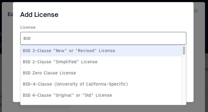 If your license isn't in the list, see "[Adding a Custom License](https://docs.fossa.com/docs/dependencies-browser#adding-custom-licenses)"