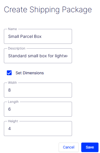 Create Shipping Package form showing Name, Description, Set Dimensions checkbox, and Width, Length, and Height fields