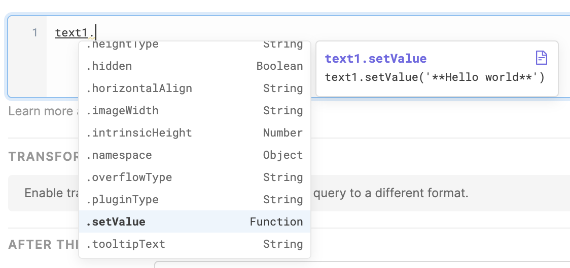 text1. will bring up a menu of all the methods/functions and properties available to text1, along with an example and their type