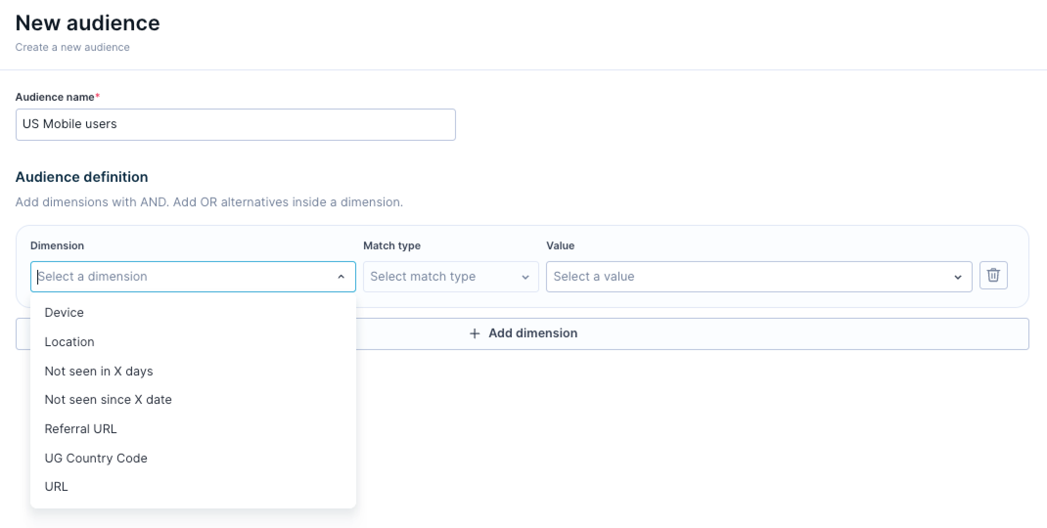 Audience Setup screen with the audience name field and the dimension dropdown.