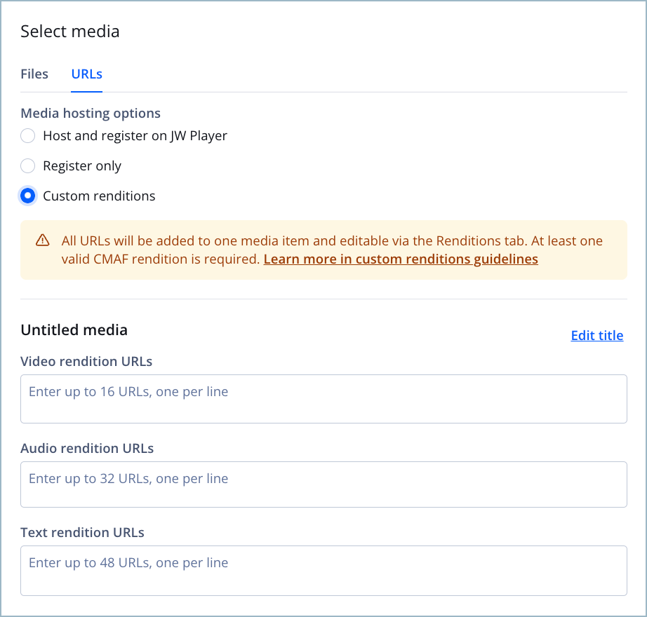 Creating a custom renditions media item