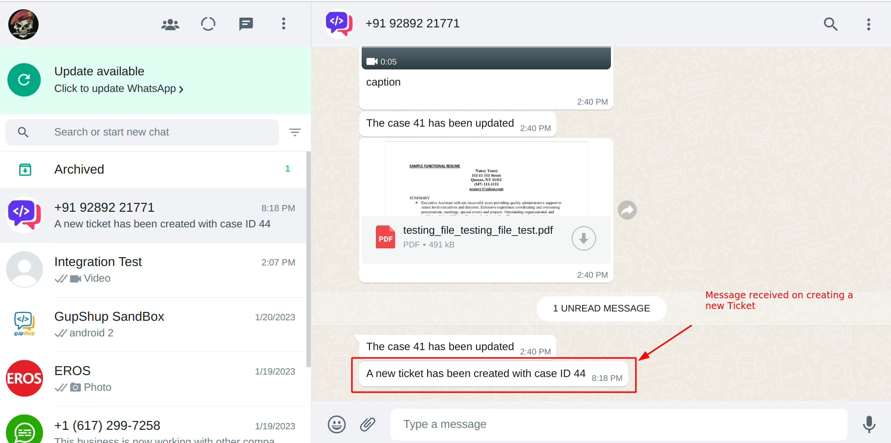 Customers receive a WhatsApp notification when a new ticket is created