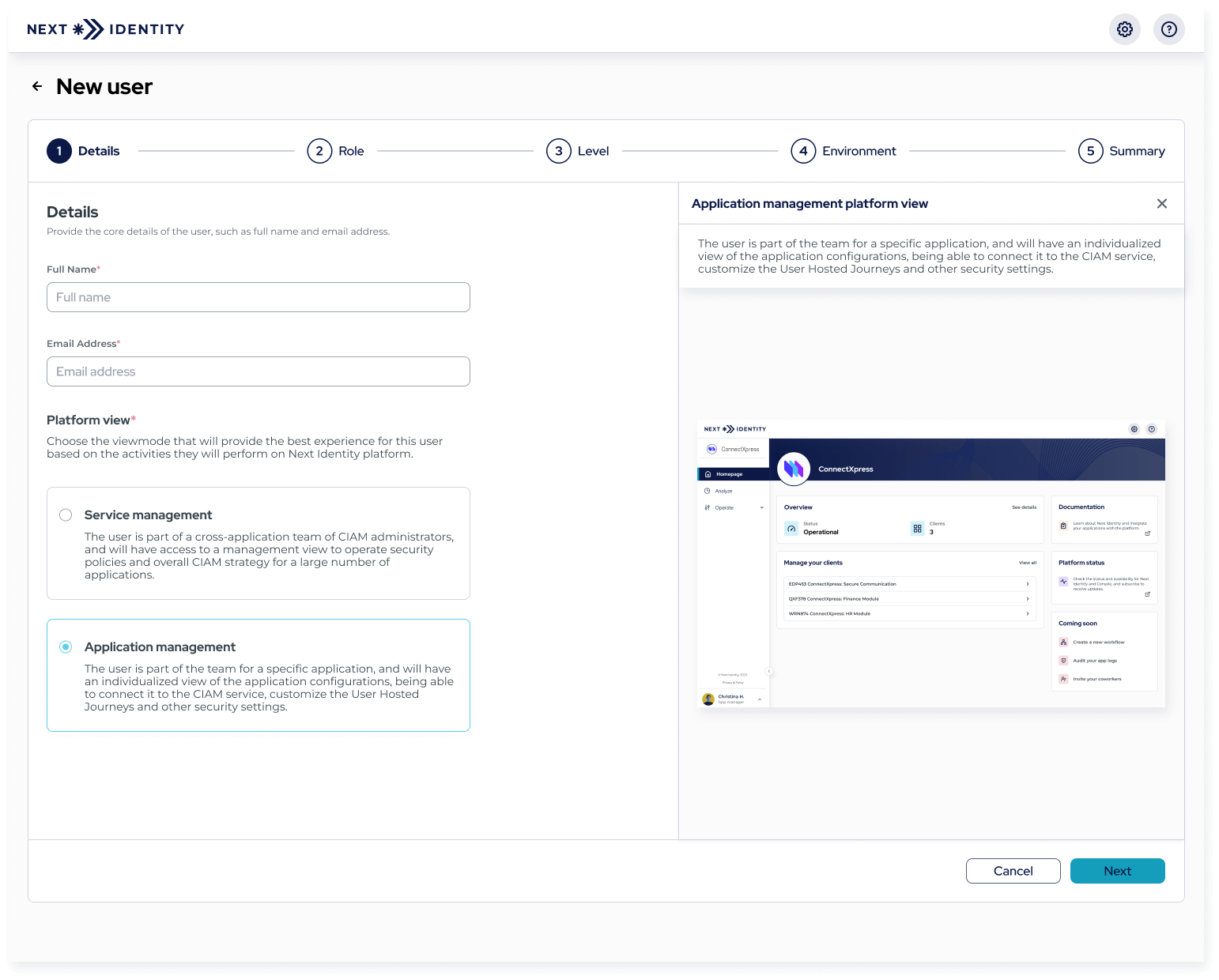 Step 1: Enter user details and select the platform view, in this case: application management