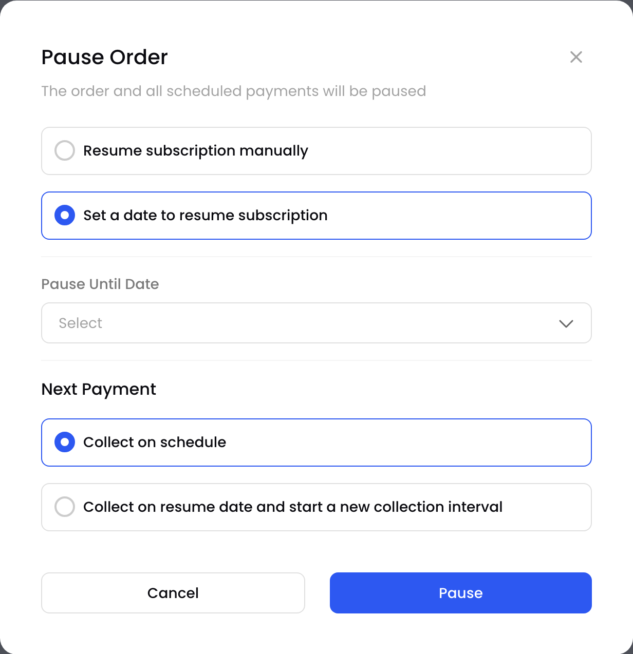 Pause Order with a resume date and Next Payment options